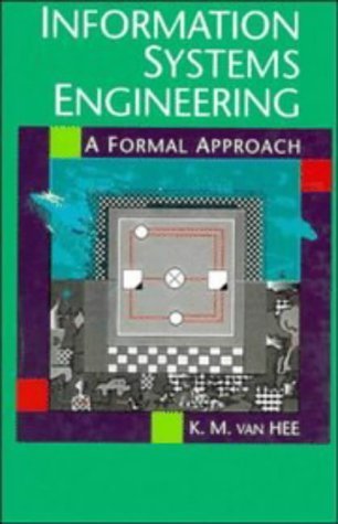 9780521455145: Information Systems Engineering: A Formal Approach