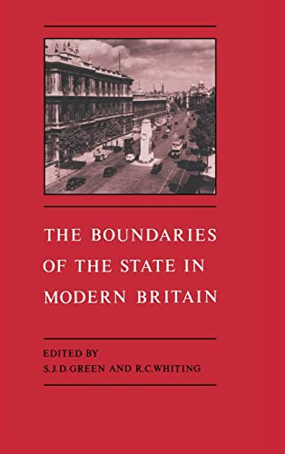 Beispielbild fr The Boundaries of the State in Modern Britain zum Verkauf von Better World Books