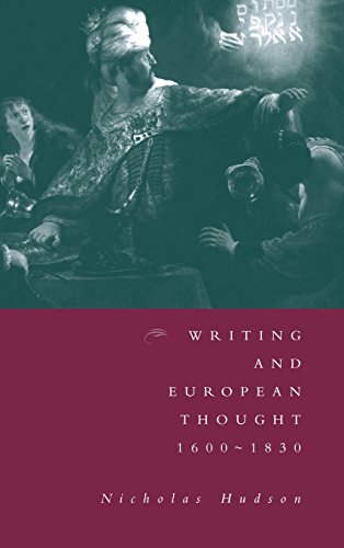 Writing and European Thought, 1600-1830