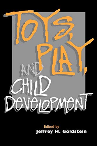 Beispielbild fr Toys, Play, and Child Development zum Verkauf von WorldofBooks