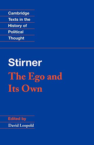 9780521456470: Stirner: The Ego and its Own