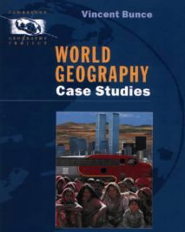 Beispielbild fr World Geography: Case Studies (Cambridge Geography Project Key Stage 4) zum Verkauf von AwesomeBooks