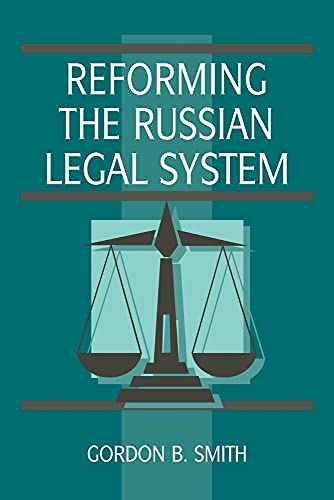 Reforming the Russian Legal System