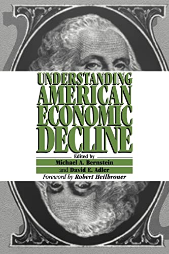 9780521456791: Understanding American Economic Decline
