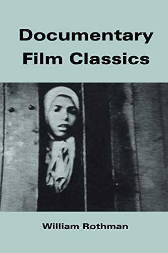 Stock image for Documentary Film Classics (Cambridge Studies in Film) for sale by Goodwill