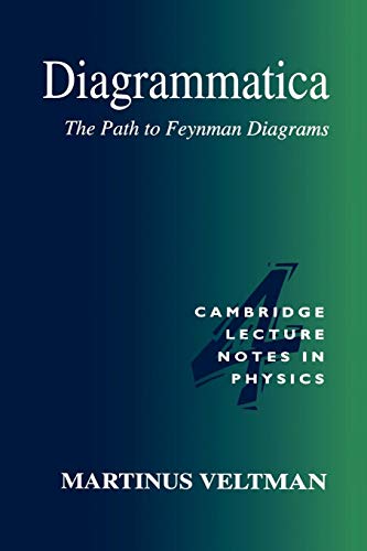 Stock image for Diagrammatica: The Path to Feynman Diagrams for sale by Book Bear