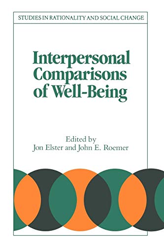 Imagen de archivo de Interpersonal Comparisons Wellbeing (Studies in Rationality and Social Change) a la venta por WorldofBooks