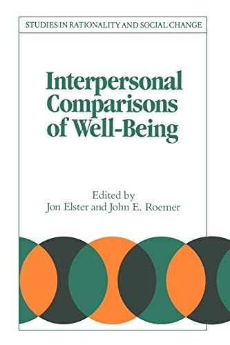 Stock image for Interpersonal Comparisons Wellbeing (Studies in Rationality and Social Change) for sale by WorldofBooks