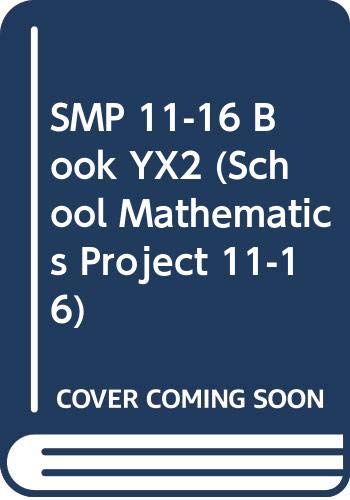 Stock image for SMP 11-16 Book YX2 (School Mathematics Project 11-16) for sale by WorldofBooks