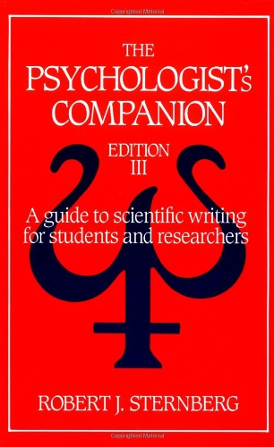 Stock image for The Psychologist's Companion : A Guide to Scientific Writing for Students and Researchers for sale by Better World Books