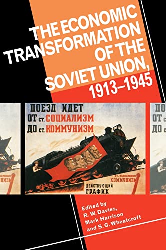 Beispielbild fr The Economic Transformation of the Soviet Union, 1913-1945 zum Verkauf von Revaluation Books