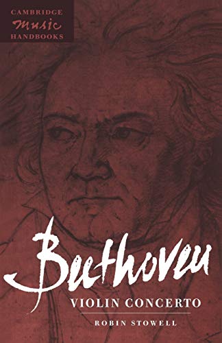 9780521457750: Beethoven: Violin Concerto Paperback (Cambridge Music Handbooks)