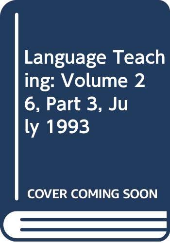 Language Teaching: Volume 26, Part 3, July 1993 (9780521458085) by CILT; British Council