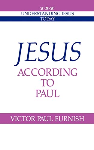 Beispielbild fr Jesus According to Paul zum Verkauf von Better World Books