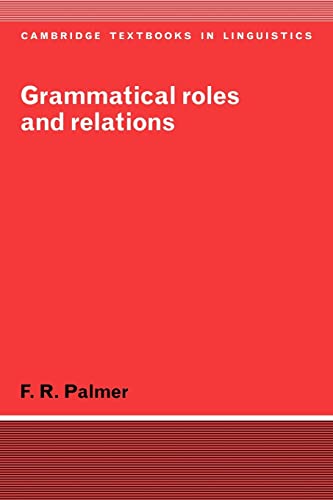 Imagen de archivo de Grammatical Roles and Relations a la venta por ThriftBooks-Dallas