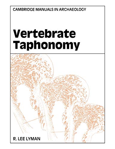9780521458405: Vertebrate Taphonomy Paperback (Cambridge Manuals in Archaeology)