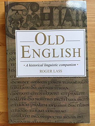 Beispielbild fr Old English A Historical Linguistic Companion zum Verkauf von PRIMOBUCH