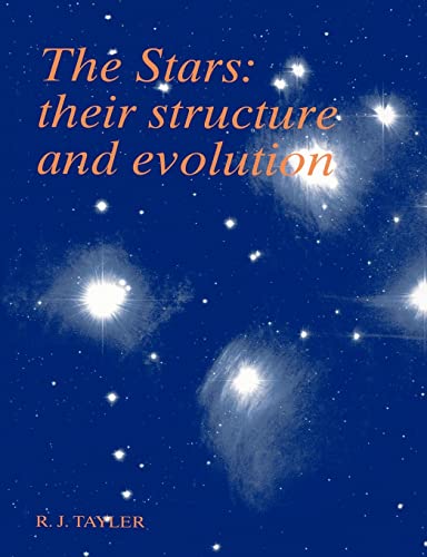 Beispielbild fr The Stars: Their Structure and Evolution zum Verkauf von WorldofBooks