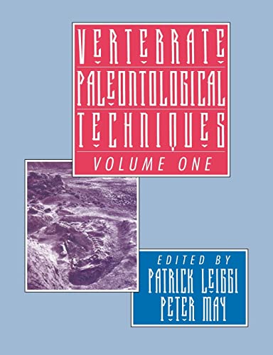 9780521459006: Vertebrate Paleontological Techniqe: Methods of Preparing And Obtaining Information