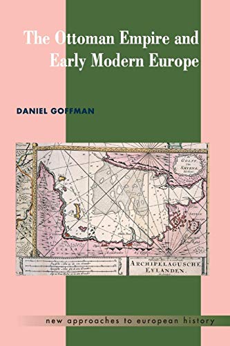 9780521459082: The Ottoman Empire and Early Modern Europe: 24 (New Approaches to European History, Series Number 24)