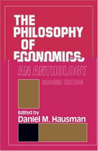 9780521459297: The Philosophy of Economics: An Anthology