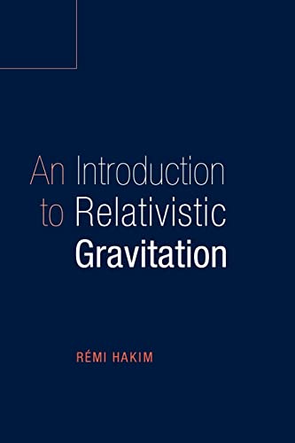 Stock image for An Introduction to Relativistic Gravitation for sale by HPB-Red