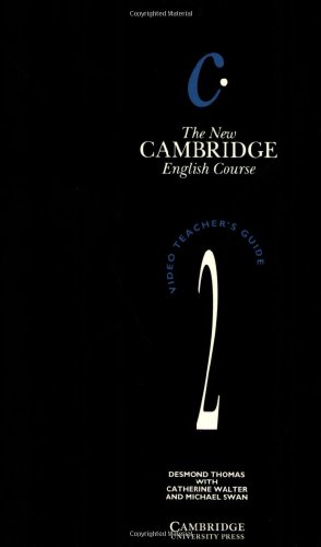 The New Cambridge English Course 2 Teacher's Guide (9780521459402) by Thomas, Desmond; Swan, Michael; Walter, Catherine