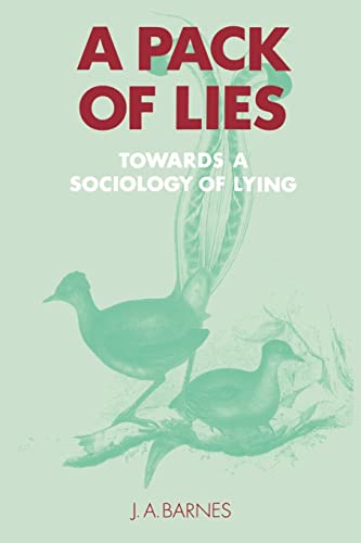 9780521459785: A Pack of Lies Paperback: Towards a Sociology of Lying (Themes in the Social Sciences)