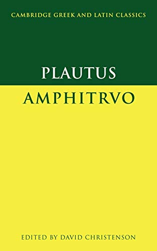 9780521459976: Plautus: Amphitruo (Cambridge Greek and Latin Classics)
