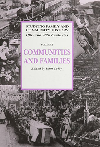 Imagen de archivo de Communities and Families (Studying Family and Community History) a la venta por Bahamut Media