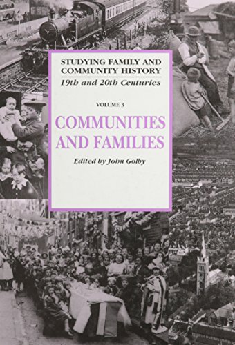 Stock image for Communities and Families (Studying Family and Community History) for sale by Powell's Bookstores Chicago, ABAA