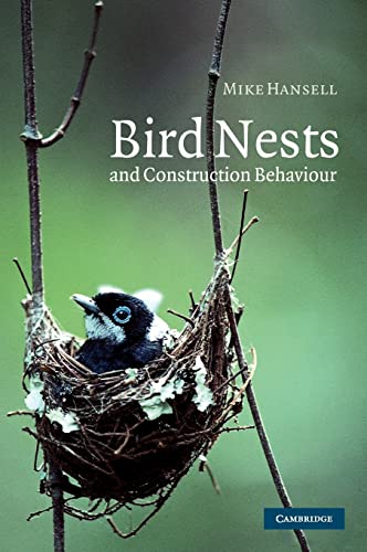 Stock image for Bird Nests and Construction Behaviour for sale by Better World Books