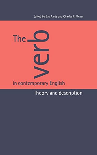 9780521460392: The Verb in Contemporary English: Theory and Description