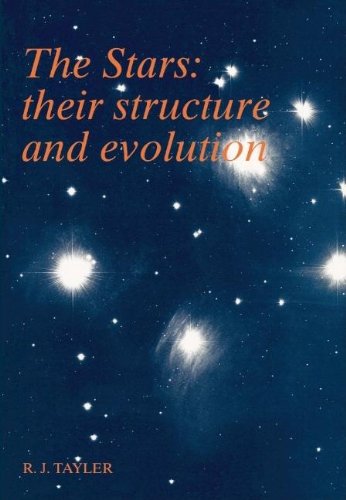 9780521460637: The Stars: Their Structure and Evolution