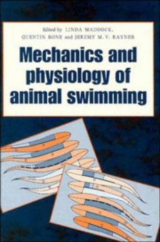 Stock image for Mechanics and Physiology of Animal Swimming for sale by Rob the Book Man