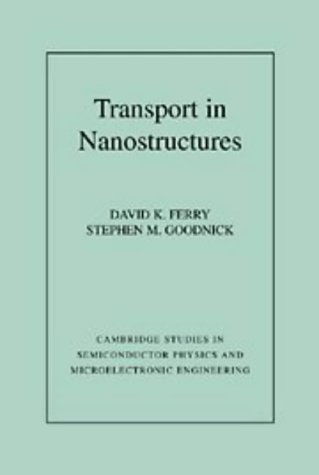 Stock image for Transport in Nanostructures for sale by Webbooks, Wigtown