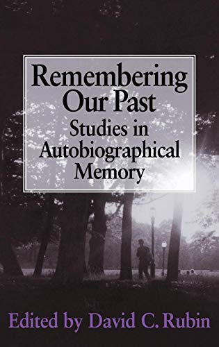 9780521461450: Remembering our Past Hardback: Studies in Autobiographical Memory: 0