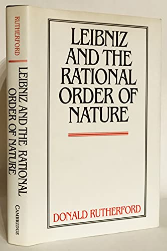 9780521461559: Leibniz and the Rational Order of Nature