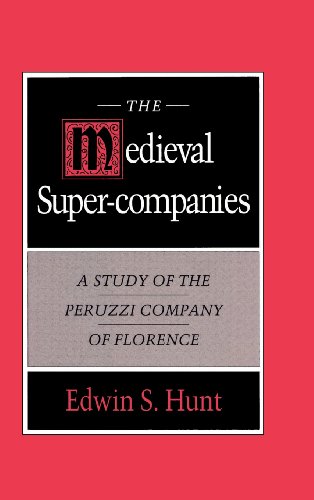 9780521461566: The Medieval Super-Companies: A Study of the Peruzzi Company of Florence