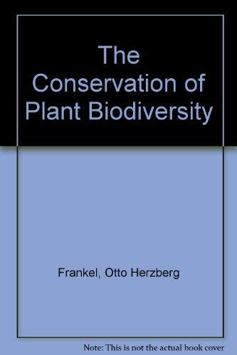 9780521461658: The Conservation of Plant Biodiversity