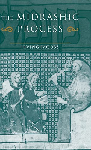 9780521461740: The Midrashic Process: Tradition and Interpretation in Rabbinic Judaism