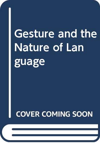 Stock image for Gesture and the Nature of Language for sale by HPB Inc.