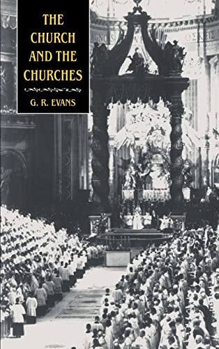 Beispielbild fr The Church and the Churches: Toward an Ecumenical Ecclesiology zum Verkauf von Mount Angel Abbey Library