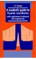 9780521462983: A Student's Guide to Fourier Transforms: With Applications in Physics and Engineering