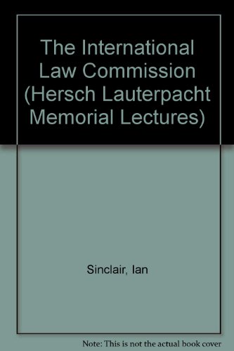 9780521463201: The International Law Commission: 7 (Hersch Lauterpacht Memorial Lectures, Series Number 7)