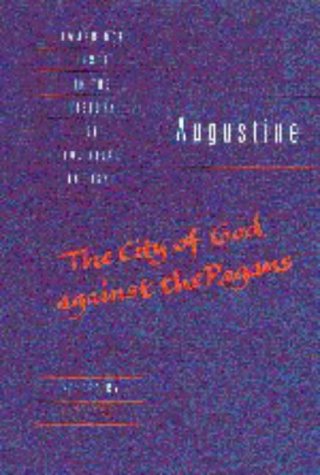 Augustine: The City of God against the Pagans (Cambridge Texts in the History of Political Thought) (9780521464758) by Augustine