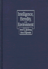 9780521464895: Intelligence, Heredity and Environment