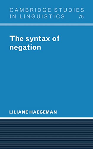 Stock image for The Syntax of Negation (Cambridge Studies in Linguistics) for sale by Prior Books Ltd