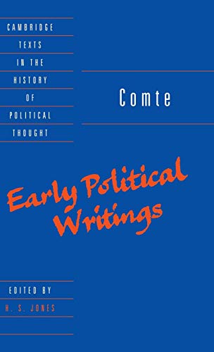 Comte: Early Political Writings (Cambridge Texts in the History of Political Thought) (9780521465113) by Comte, Auguste