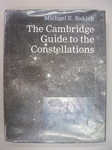 9780521465205: The Cambridge Guide to the Constellations